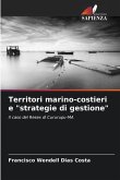 Territori marino-costieri e &quote;strategie di gestione&quote;