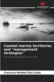 Coastal-marine territories and &quote;management strategies&quote;