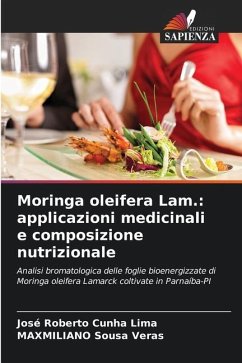 Moringa oleifera Lam.: applicazioni medicinali e composizione nutrizionale - Cunha Lima, José Roberto;Sousa Veras, MAXMILIANO