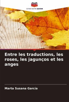 Cover Entre les traductions, les roses, les jagunços et les anges