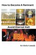 How To Become A Remnant - Avoid Eternal... - Bild 1