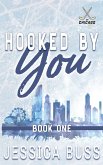Hooked By You