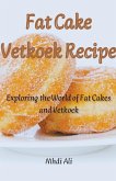 Fat Cake Vetkoek Recipe