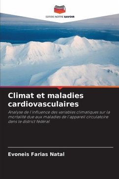 Climat et maladies cardiovasculaires - Farias Natal, Evoneis