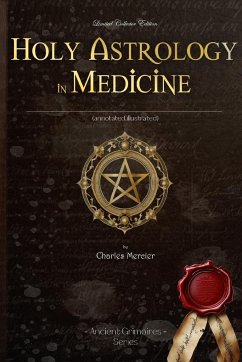 Holy Astrology in Medicine - Mercier, Charles