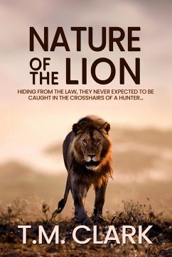 Nature of the Lion - Clark, T. M.