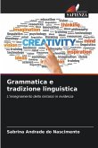 Grammatica e tradizione linguistica