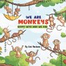 We are Monkeys - Bild 1