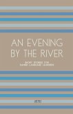 An Evening By The River