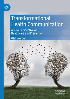 Transformational Health Communication (eBook, PDF) - Werder, Olaf