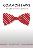 Common Laws For Uncommon People (eBook, ePUB)