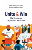 Unite and Win (eBook, ePUB)