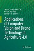 Applications of Computer Vision and Drone Technology in Agriculture 4.0 (eBook, PDF)