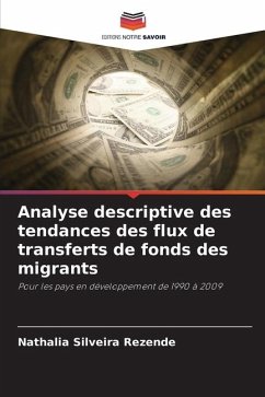 Analyse descriptive des tendances des flux de transferts de fonds des migrants - Silveira Rezende, Nathalia
