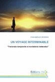 UN VOYAGE INTERMINABLE