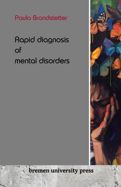 Rapid diagnosis of mental disorders - Brandstetter, Paula