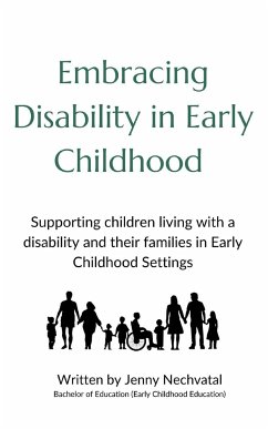 Embracing Disability in Early Childhood Services - Nechvatal, Jenny