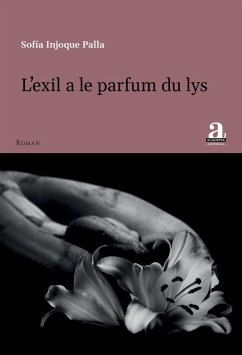 L¿exil a le parfum du lys - Injoque Palla, Sofía