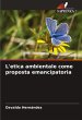 L'etica ambientale come proposta... - Bild 1