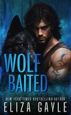 Wolf Baited (Enigma Falls Fated Mates, #2) (eBook, ePUB)