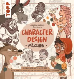 Character Design Märchen (eBook, ePUB) - Schneider, Meike
