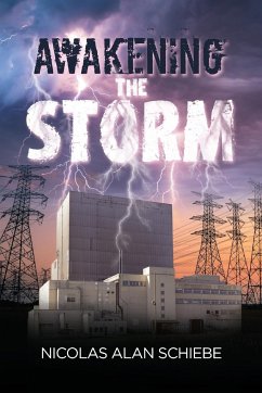 Awakening the Storm - Schiebe, Nicolas Alan