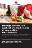 Moringa oleifera Lam. : applications médicinales et composition nutritionnelle