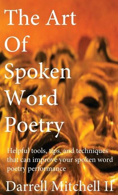 The Art of Spoken Word Poetry - Mitchell, Darrell