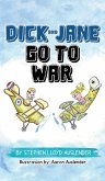 Dick and Jane Go to War