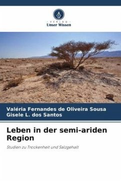 Leben in der semi-ariden Region - de Oliveira Sousa, Valéria Fernandes;Santos, Gisele L. dos