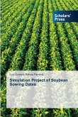 Simulation Project of Soybean Sowing Dates