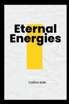 Eternal Energies - Collins, Kole