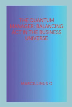 The Quantum Manager - O, Marcillinus