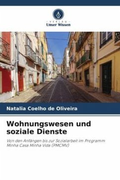 Wohnungswesen und soziale Dienste - Coelho de Oliveira, Natalia