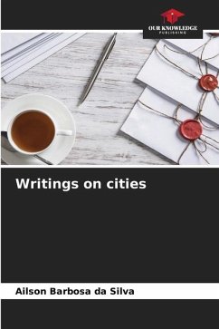 Writings on cities - Barbosa da Silva, Ailson