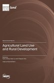 Agricultural Land Use and Rural Development