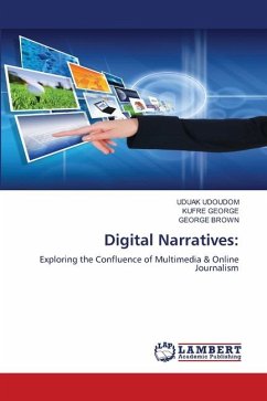 Digital Narratives: - UDOUDOM, UDUAK;GEORGE, KUFRE;Brown, George