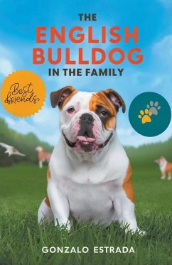 The English Bulldog in The Family - Estrada, Gonzalo