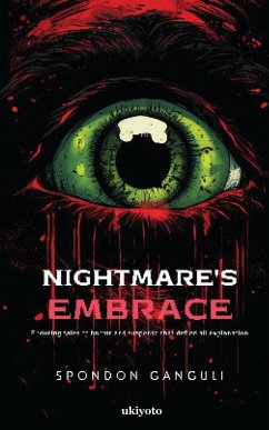 Nightmare's Embrace - Spondon Ganguli