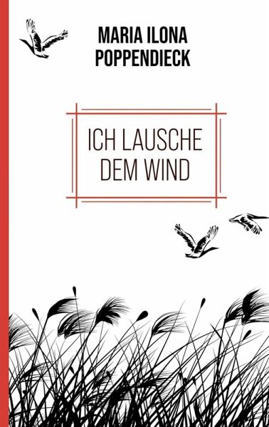 Ich lausche dem Wind Ich lausche dem Wind