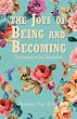 The Joys of Being and Becoming (eBook,... - Bild 1