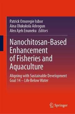 Nanochitosan-Based Enhancement of Fisheries and Aquaculture (eBook, PDF)