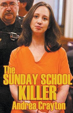 The Sunday School Killer - Crayton, Andrea