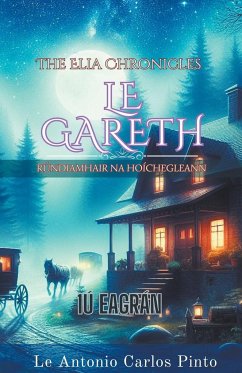 The Elia Chronicles le Gareth - Pinto, Antonio Carlos