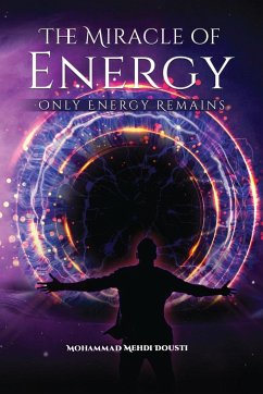 The Miracle of Energy - Mehdi Dousti, Mohammad