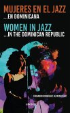Mujeres en el Jazz... en dominicana