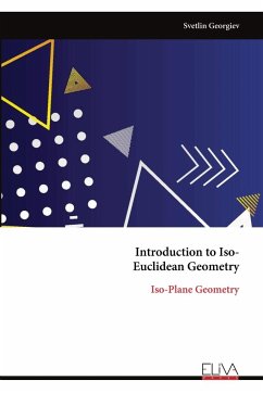 Introduction to Iso- Euclidean Geometry - Georgiev, Svetlin