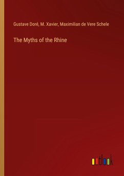 The Myths of the Rhine