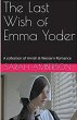 The Last Wish of Emma Yoder - Bild 1