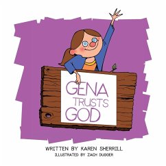 Gena Trusts God - Sherrill, Karen L